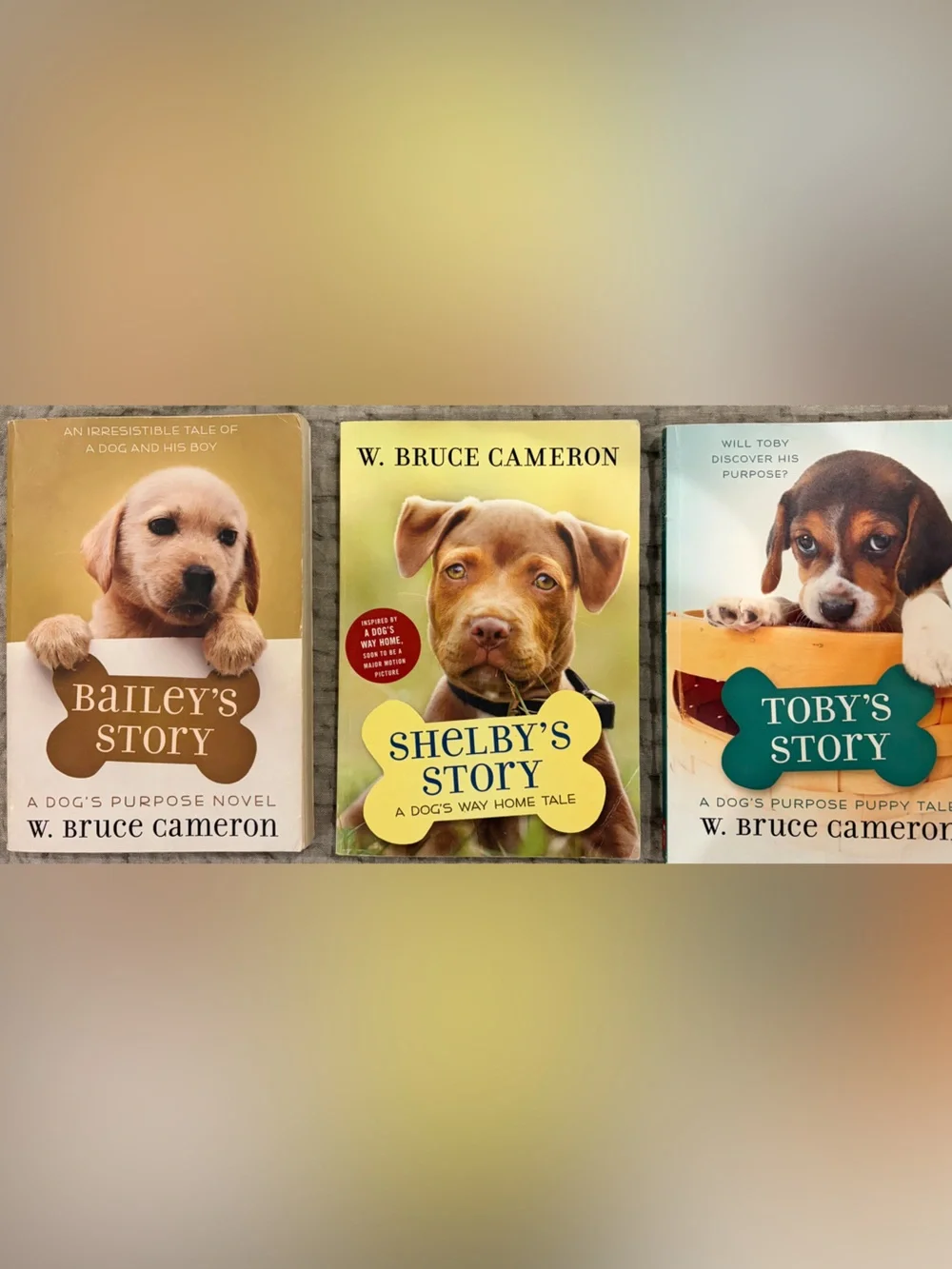 Bailey's Story, Shelby's Story & Toby's Story - Dog Novels by W. Bruce Cameron